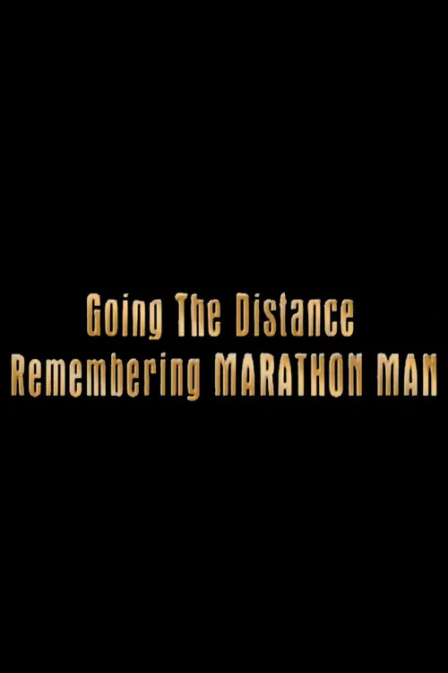 Going the Distance: Remembering 'Marathon Man' 포스터