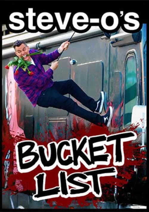 Steve-O's Bucket List 포스터