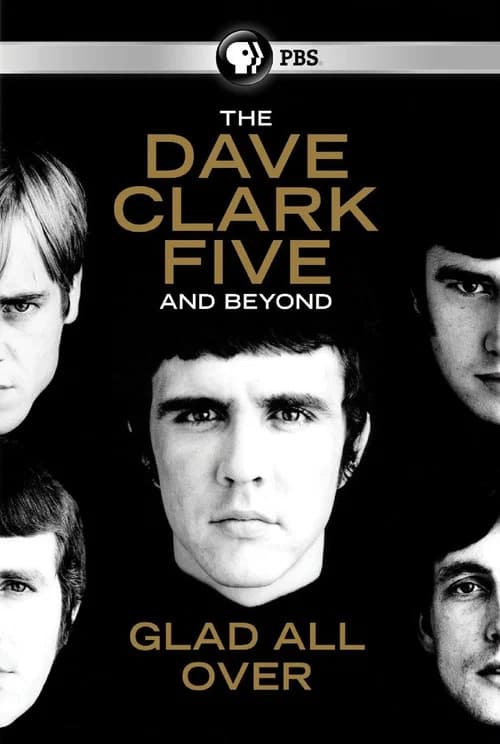 The Dave Clark Five and Beyond: Glad All Over 포스터