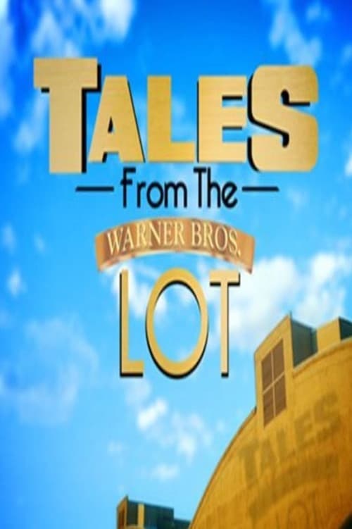 Tales from the Warner Bros. Lot 포스터