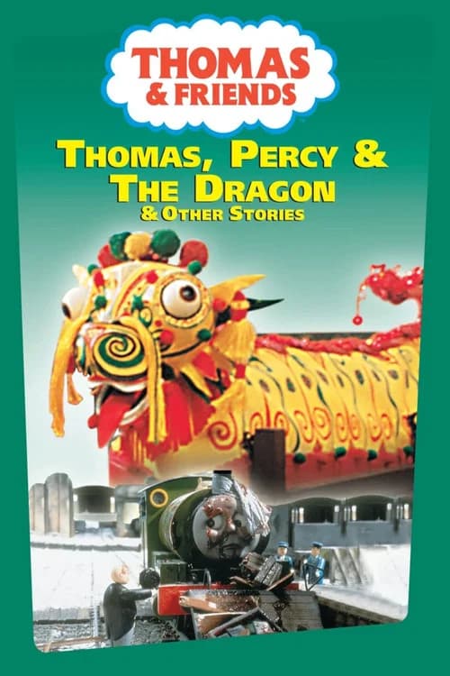 Thomas & Friends: Thomas, Percy and the Dragon and Other Stories 포스터