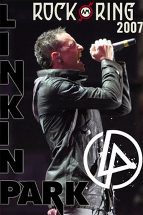 Linkin Park: Live at Rock am Ring 2007 포스터