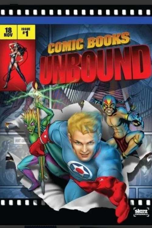 Starz Inside: Comic Books Unbound 포스터