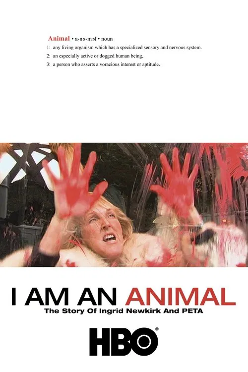 I Am an Animal: The Story of Ingrid Newkirk and PETA 포스터