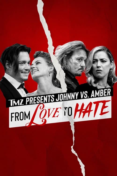 TMZ Presents | Johnny vs. Amber: From Love to Hate 포스터