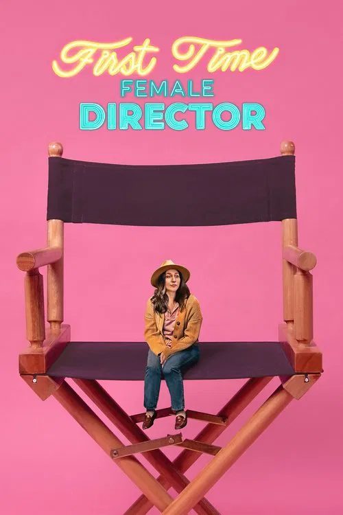 First Time Female Director 포스터