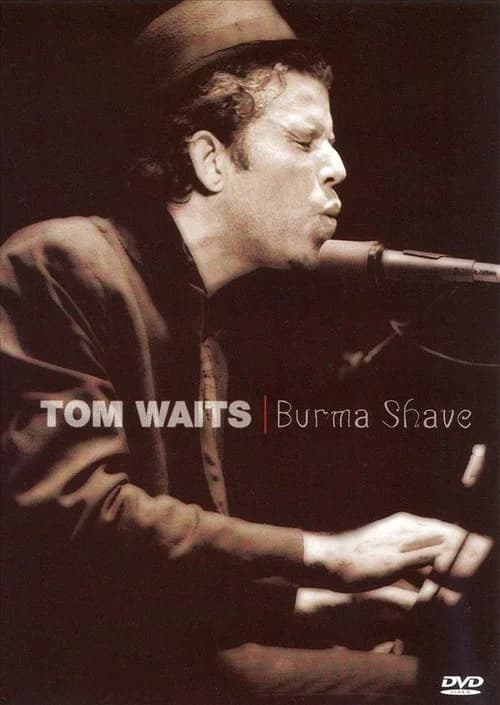 Tom Waits - Burma Shave [Live Concert] 포스터