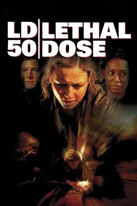 LD 50 Lethal Dose 포스터