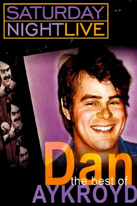 Saturday Night Live: The Best of Dan Aykroyd 포스터