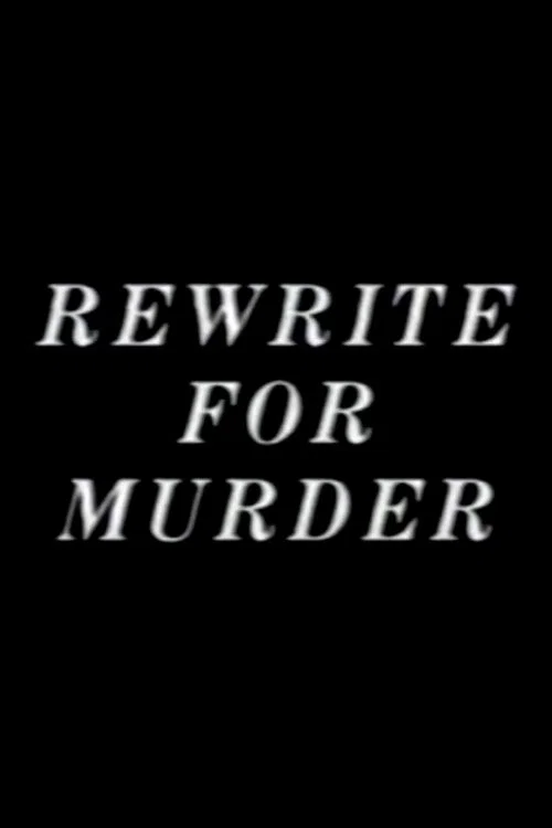 Rewrite for Murder 포스터