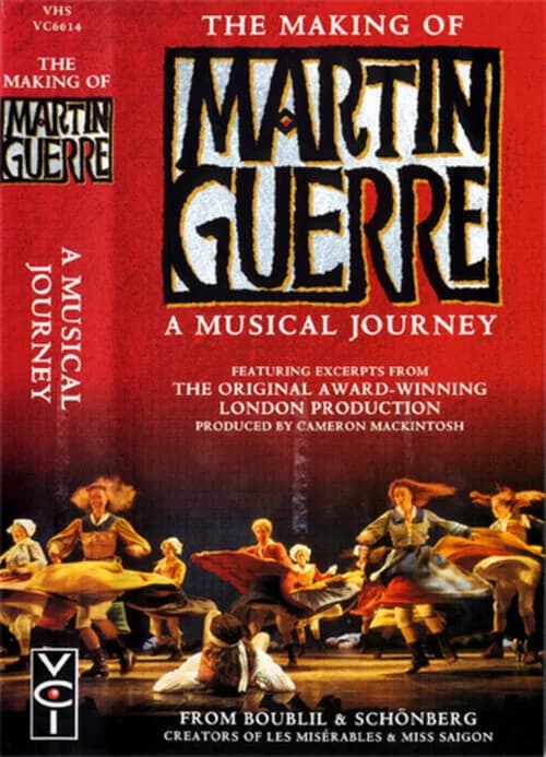 The Making of Martin Guerre: A Musical Journey 포스터