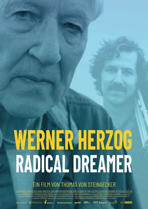 Werner Herzog - Radikaler Träumer 포스터
