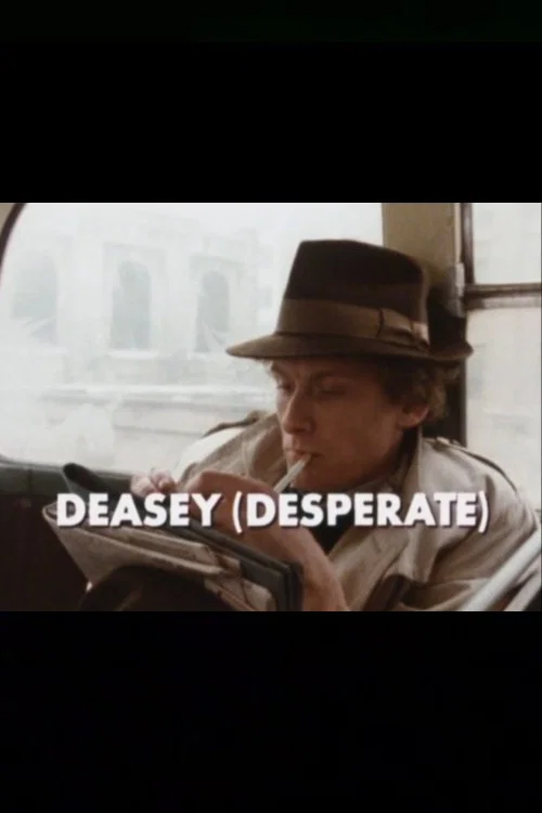 Deasey (Desperate) 포스터