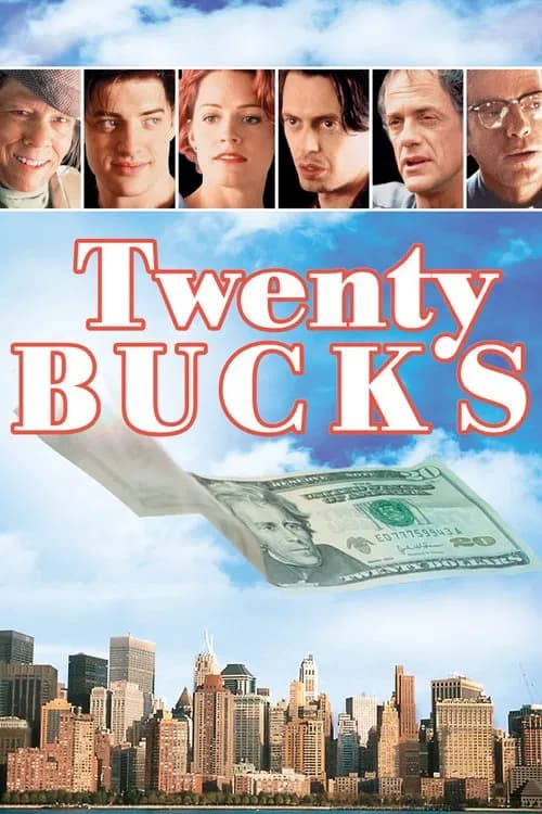 Twenty Bucks 포스터