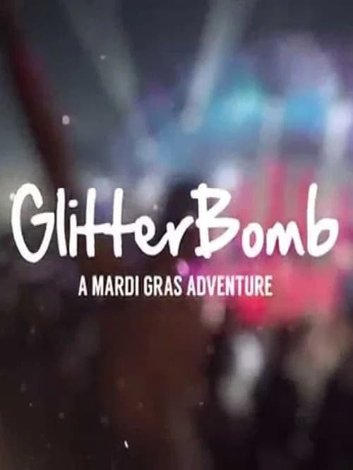 GlitterBomb 포스터