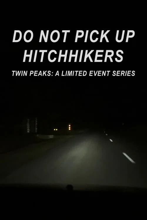 Do Not Pick Up Hitchhikers 포스터