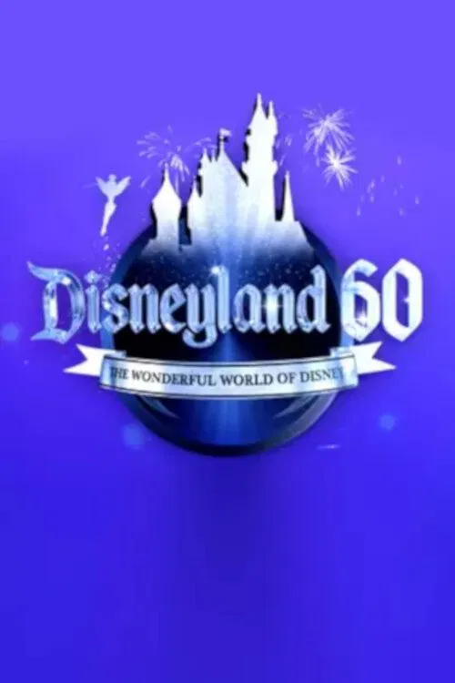 Disneyland 60: The Wonderful World of Disney 포스터