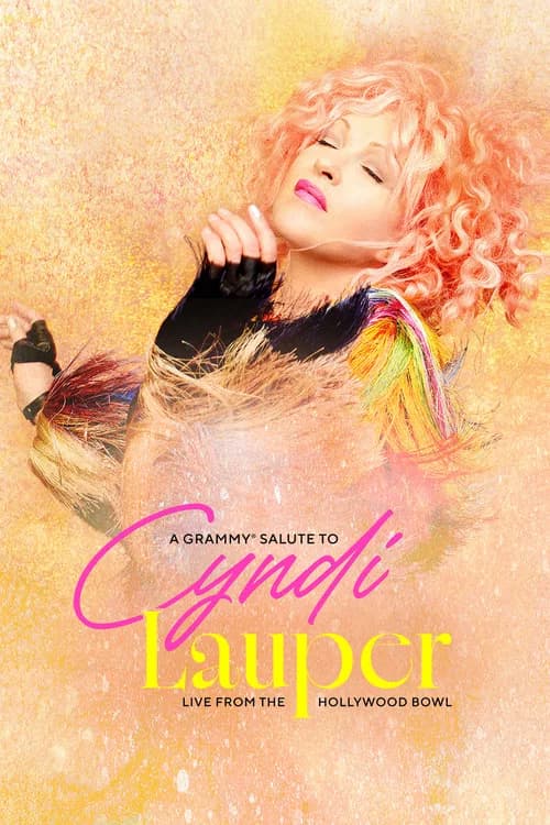 A Grammy Salute to Cyndi Lauper: Live from the Hollywood Bowl 포스터