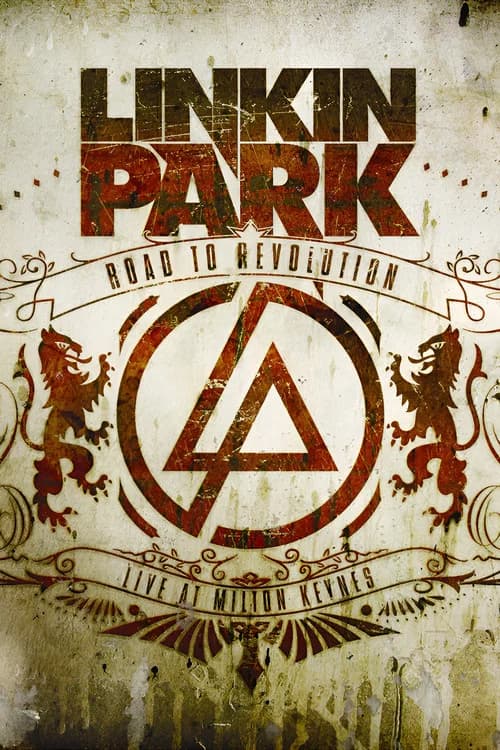 Linkin Park: Road to Revolution - Live at Milton Keynes 포스터