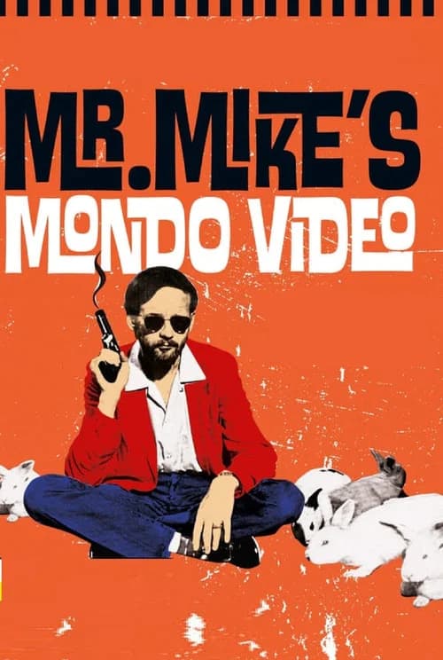 Mr. Mike's Mondo Video 포스터
