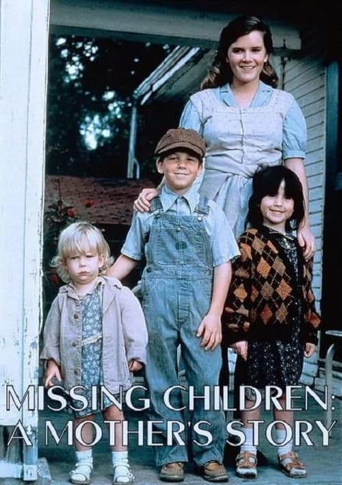 Missing Children: A Mother's Story 포스터