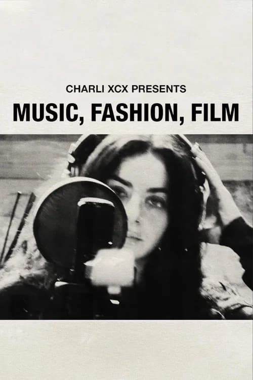 Music, Fashion, Film 포스터