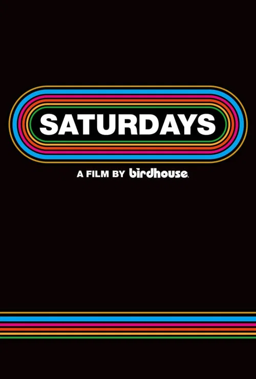 Saturdays 포스터