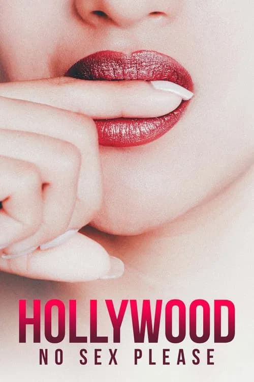 Hollywood: No Sex, Please! 포스터