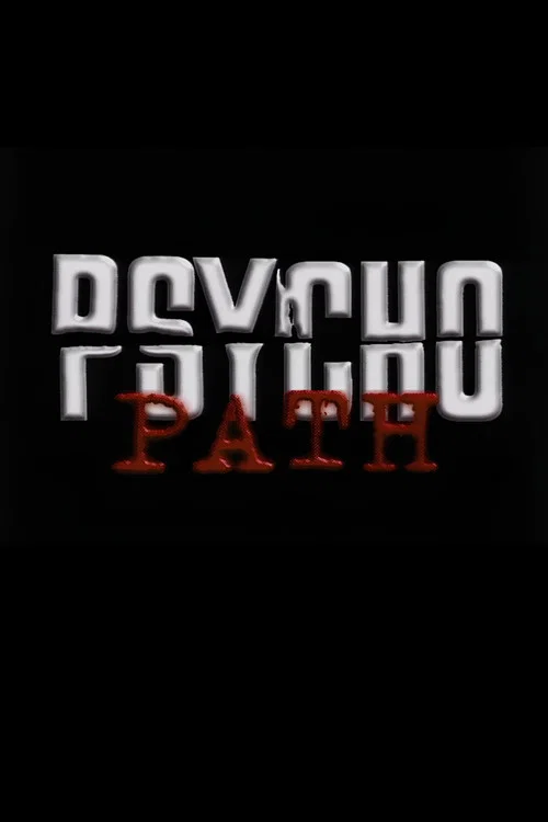 Psycho Path 포스터