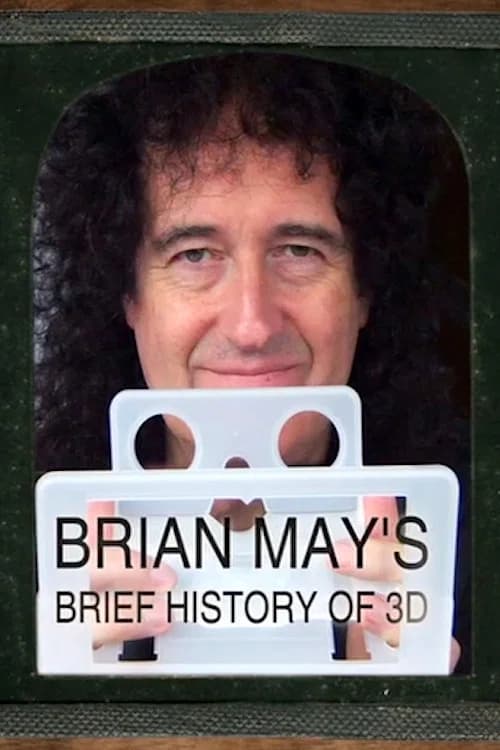 Brian May's Brief History of 3D 포스터