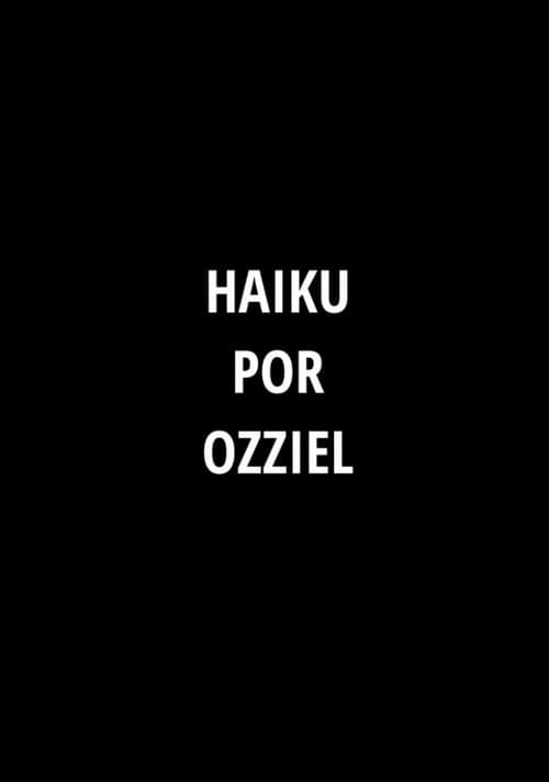 Haiku por Ozziel 포스터
