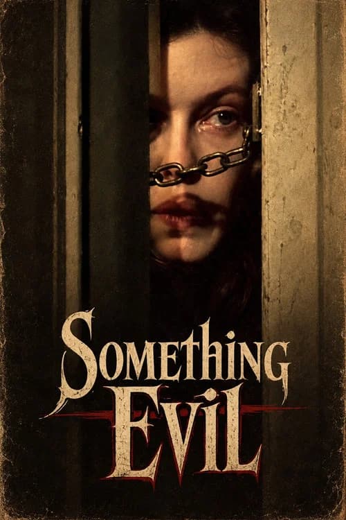 Something Evil 포스터