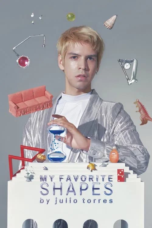 My Favorite Shapes by Julio Torres 포스터