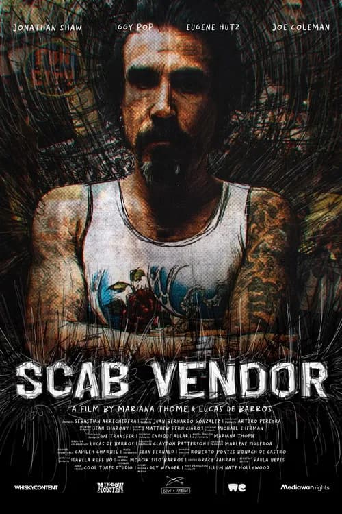 Scab Vendor: The Life and Times of Jonathan Shaw 포스터