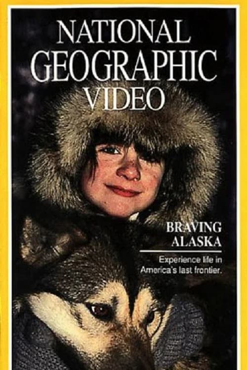 Braving Alaska 포스터