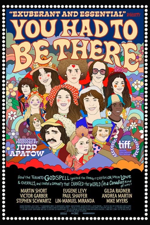 You Had to Be There: How the Toronto Godspell Ignited the Comedy Revolution... 포스터