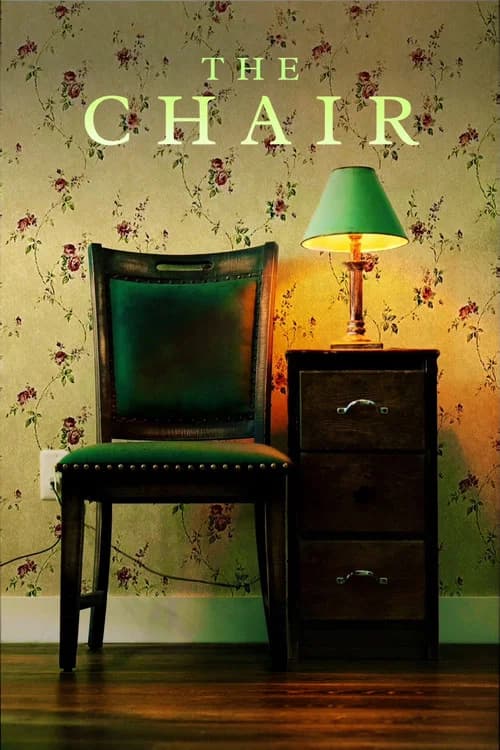 The Chair 포스터