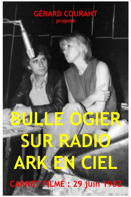 Bulle Ogier sur Radio Ark en Ciel 포스터
