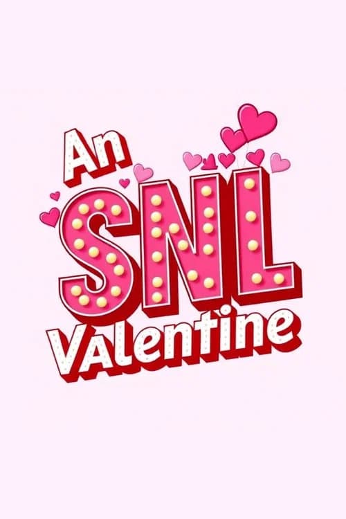 An SNL Valentine 포스터