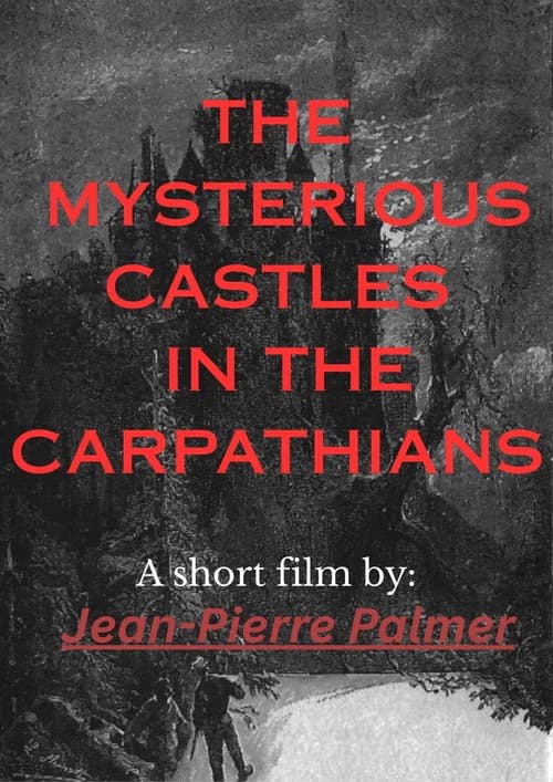 Castele misterioase din Carpați 포스터
