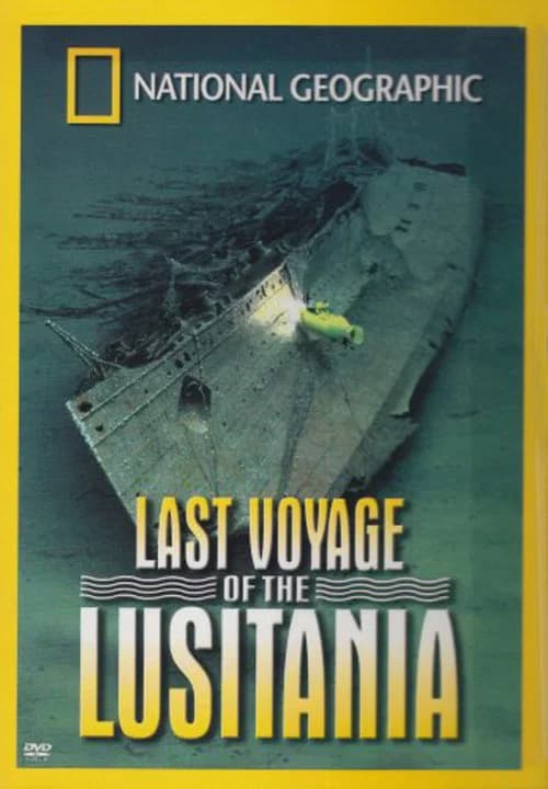 National Geographic: Last Voyage of the Lusitania 포스터