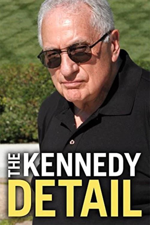 The Kennedy Detail 포스터