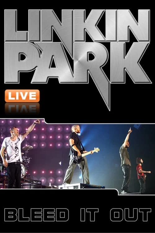 Linkin Park: Bleed It Out Live 포스터