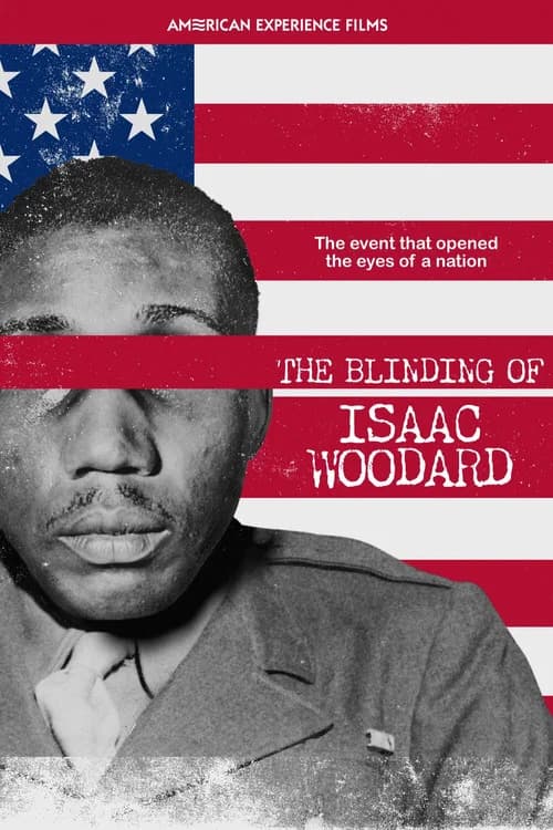 The Blinding of Isaac Woodard 포스터